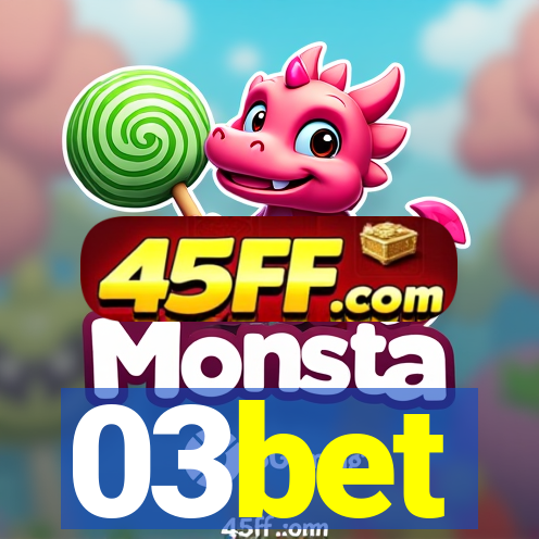 03bet