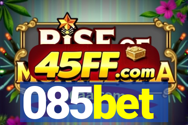 085bet