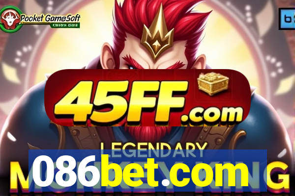 086bet.com
