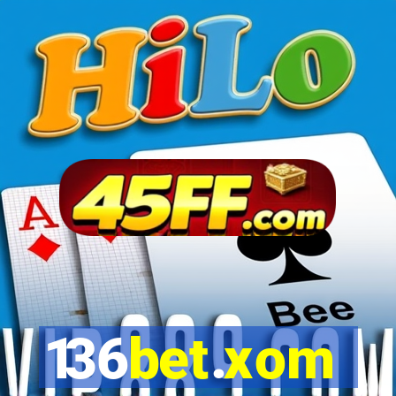 136bet.xom