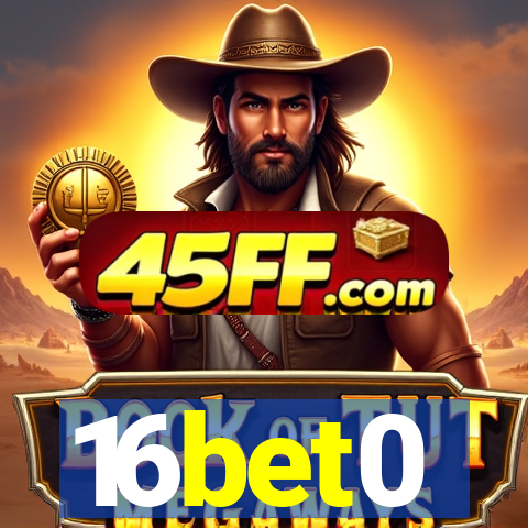 16bet0