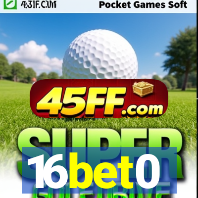 16bet0