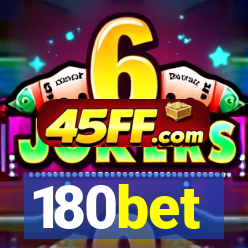 180bet