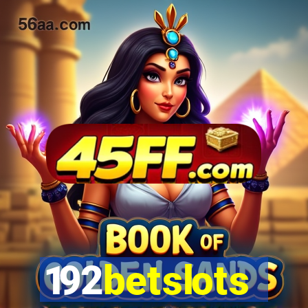 192betslots