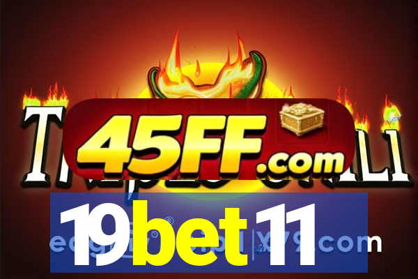 19bet11