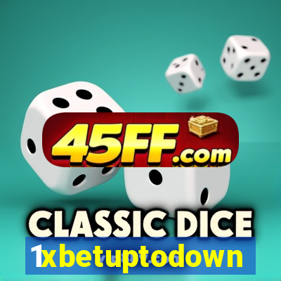 1xbetuptodown