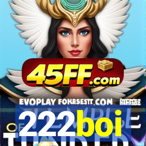 222boi