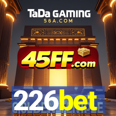 226bet