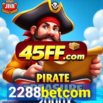 2288betcom