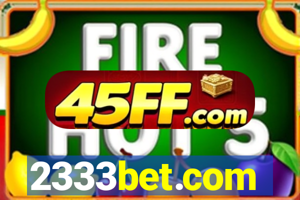 2333bet.com