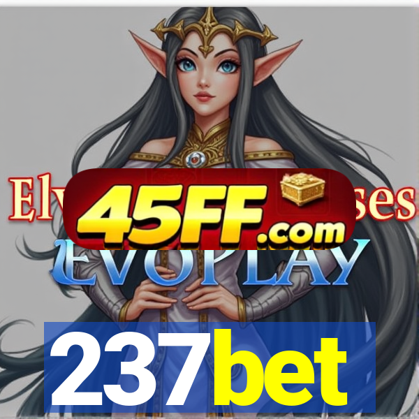237bet