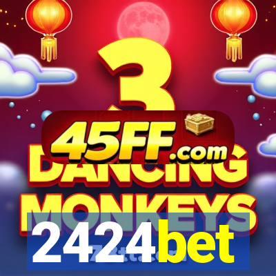 2424bet