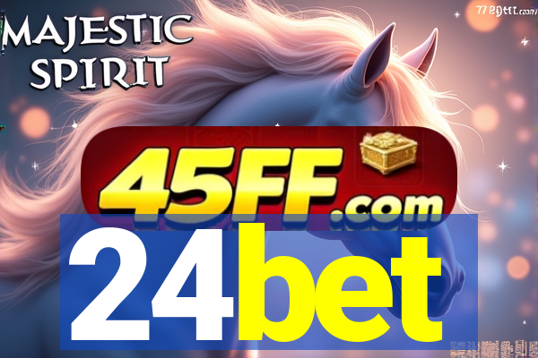 24bet