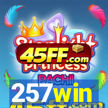 257win