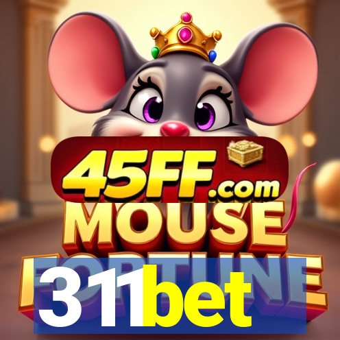 311bet