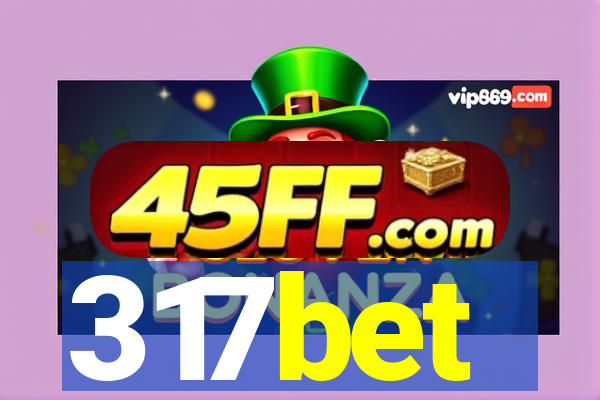 317bet