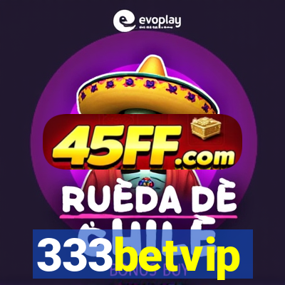 333betvip
