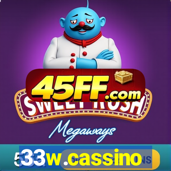 33w.cassino