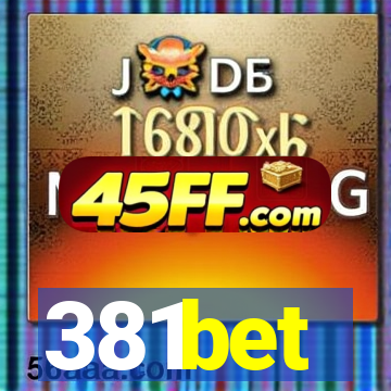 381bet