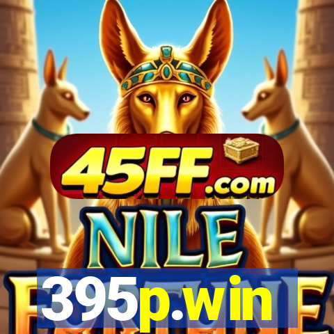 395p.win