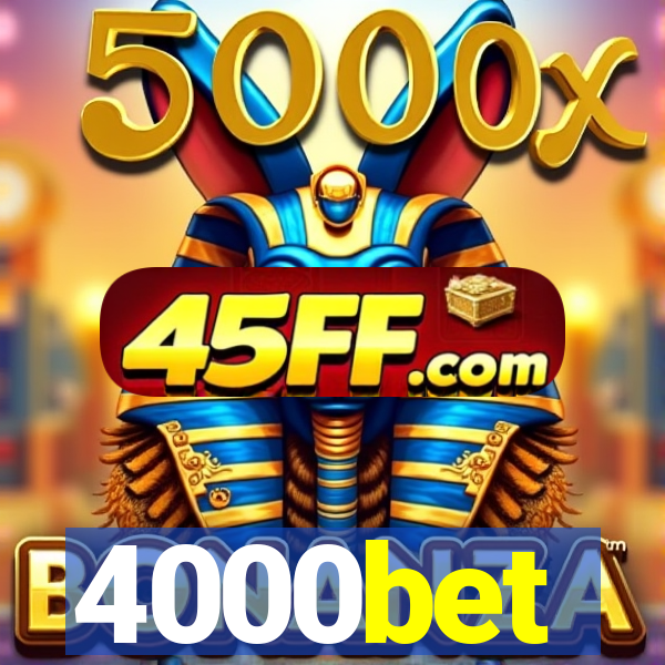 4000bet