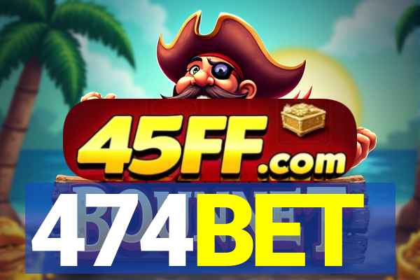474BET