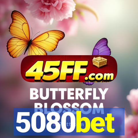 5080bet