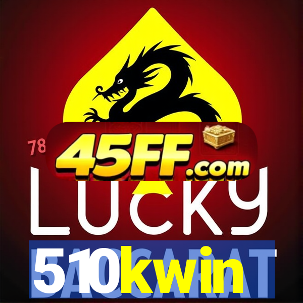 510kwin