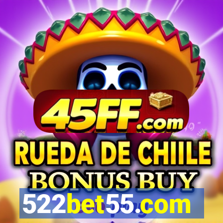 522bet55.com