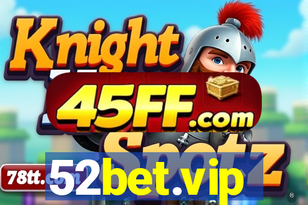 52bet.vip