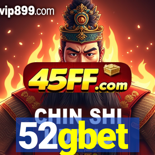 52gbet