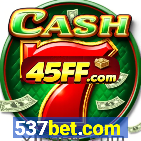 537bet.com