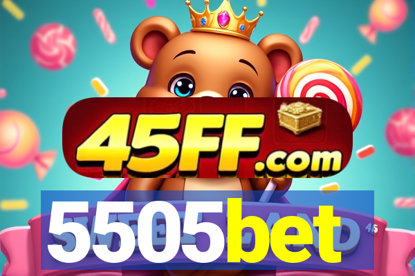 5505bet