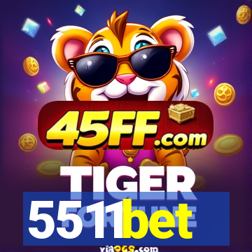 5511bet