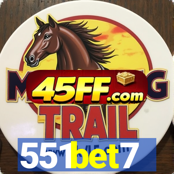 551bet7
