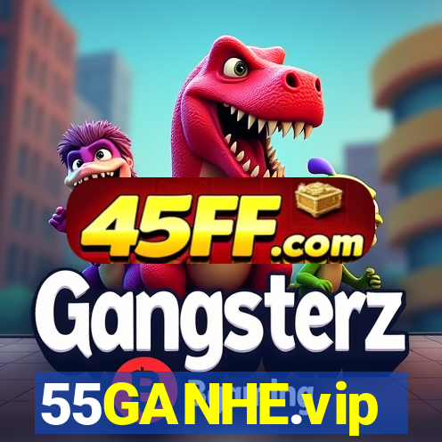 55GANHE.vip