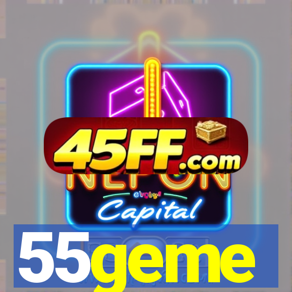 55geme