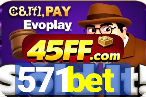 571bet