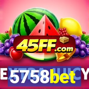 5758bet