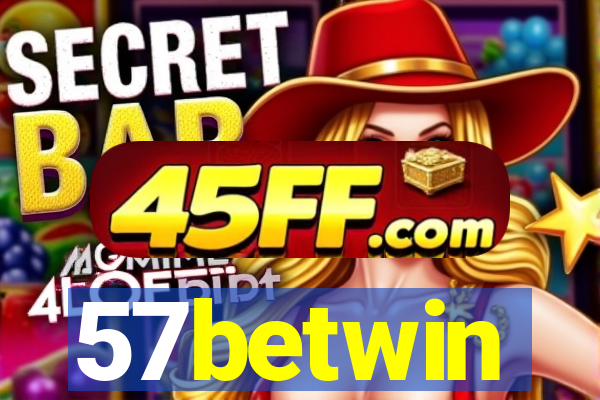 57betwin