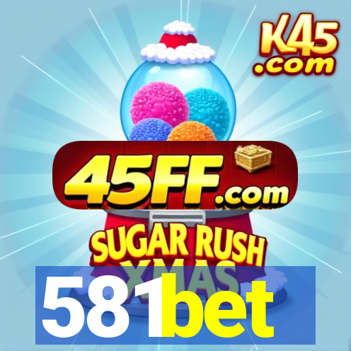 581bet