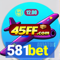 581bet