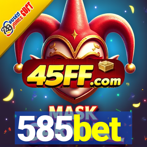 585bet