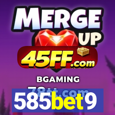 585bet9