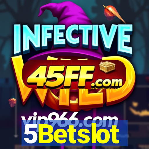5Betslot