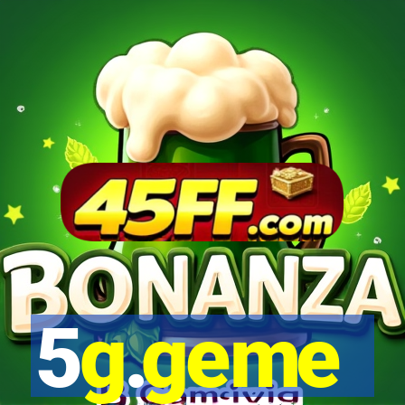 5g.geme