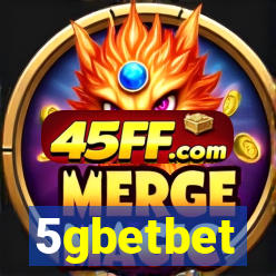 5gbetbet