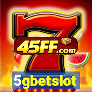 5gbetslot