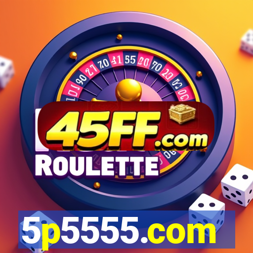 5p5555.com