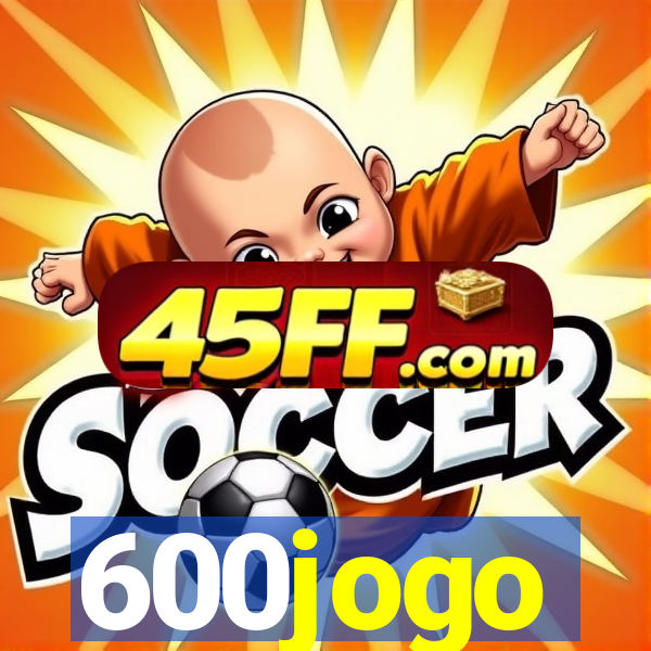 600jogo